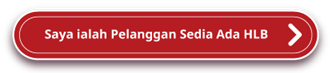 Saya ialah pelanggan sedia ada HLB